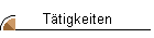 T�tigkeiten