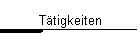 T�tigkeiten